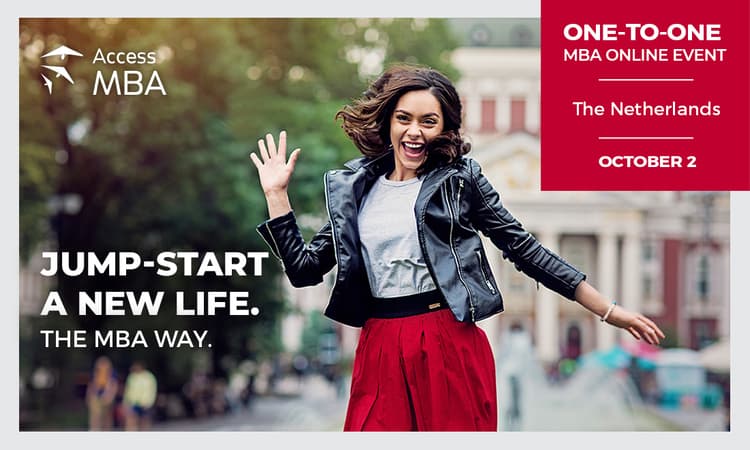 Meet up with top business schools at the free online Access MBA event